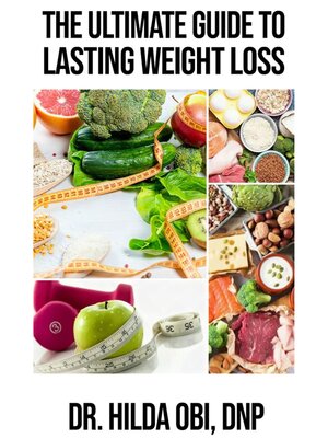 cover image of The Ultimate Guide to Lasting Weight Loss